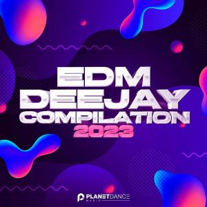 EDM Deejay Compilation 2023 (2023)