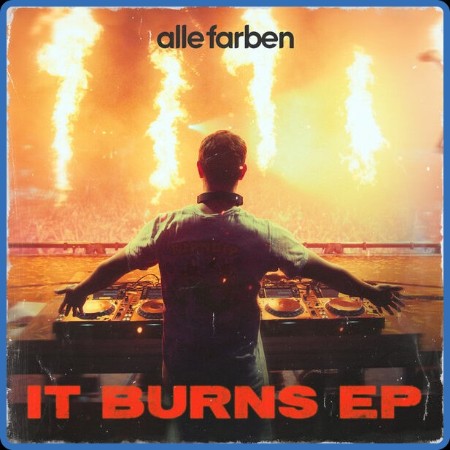 Alle Farben - It Burns - EP (2023)