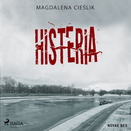 Magdalena Cieślik - Histeria