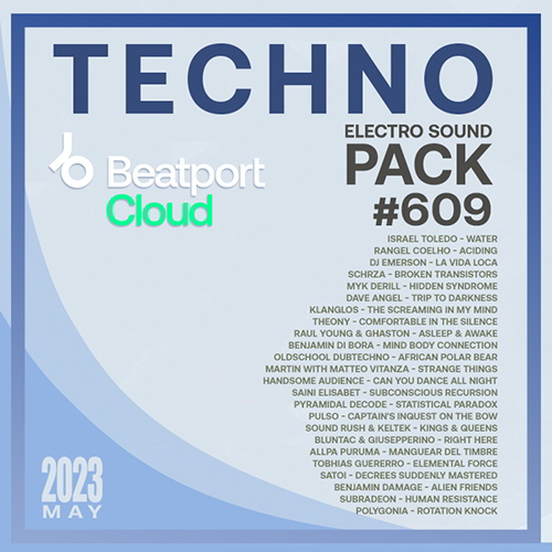 VA - Beatport Techno: Sound Pack #609 (2023) / MP3