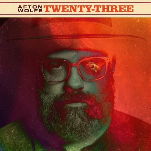 Afton Wolfe - Twenty-Three (EP) 2023 (lossless + mp3)