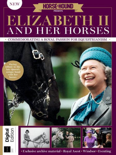 Elizabeth II and Her Horses – 4th Edition 2023