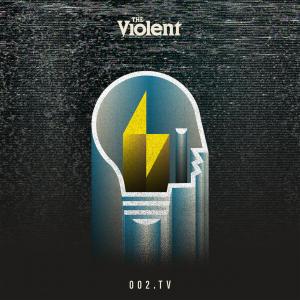 The Violent - 002.TV [EP] (2023)