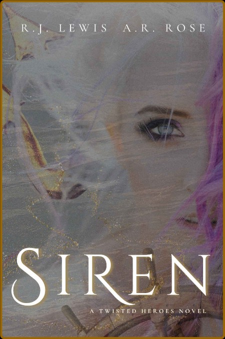 Siren: A Dark Pirate Fairytale Reimagining