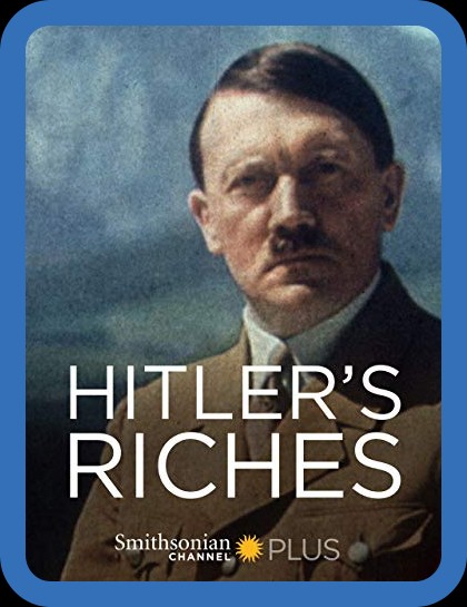 Hitlers Riches 2014 1080p AMZN WEBRip DDP2 0 x264-SCOPE