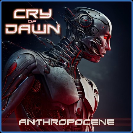 Cry of Dawn - 2023 - Anthropocene