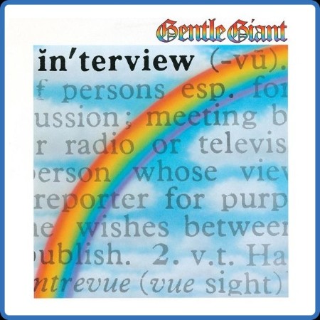 Gentle Giant - Interview (2012 Remaster) (1976 Rock)