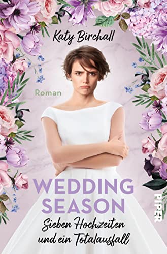 Birchall, Katy  -  Wedding Season  -  Sieben Hochzeiten und ein Totalausfall