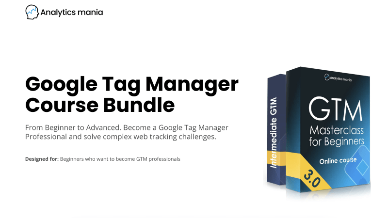 Analytics Mania – Google Tag Manager Course Bundle 2023