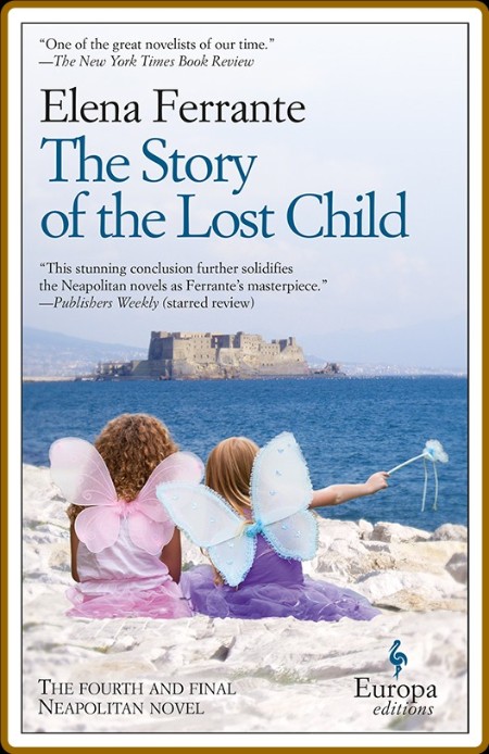 The Story of the Lost Child (Neapolitan Novels Book 4)