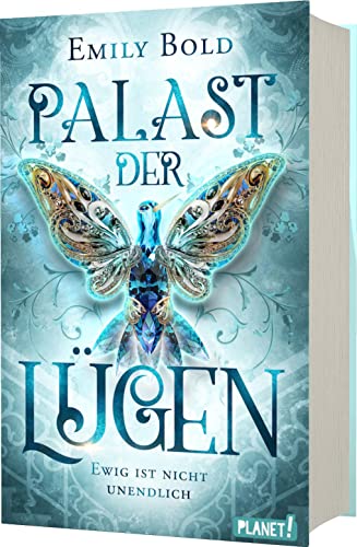 Bold, Emily  -  Palast der L&uuml;gen 2  -  Ewig ist nicht unendlich