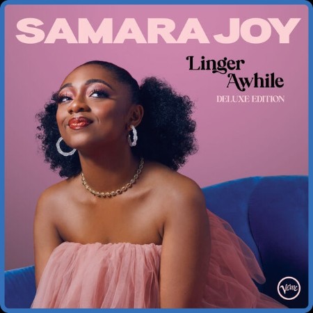 Samara Joy - Linger Awhile (Deluxe Edition) (2023)