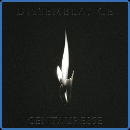 Dissemblance - Centauresse (2023)