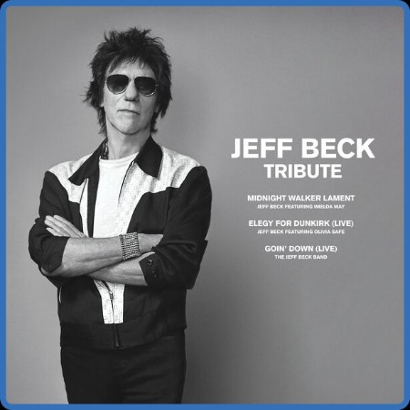 Jeff Beck - Jeff Beck Tribute EP (2023) FLAC