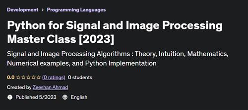 Python for Signal and Image Processing Master Class [2023] |  Download Free
