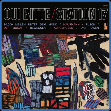 Station 17 - Oui Bitte (2023)