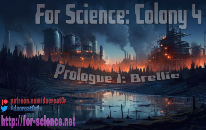 DaCreat0r - For Science - Prologue 1 - Brellie