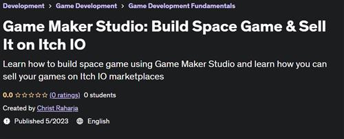 Game Maker Studio Build Space Game & Sell It on Itch IO