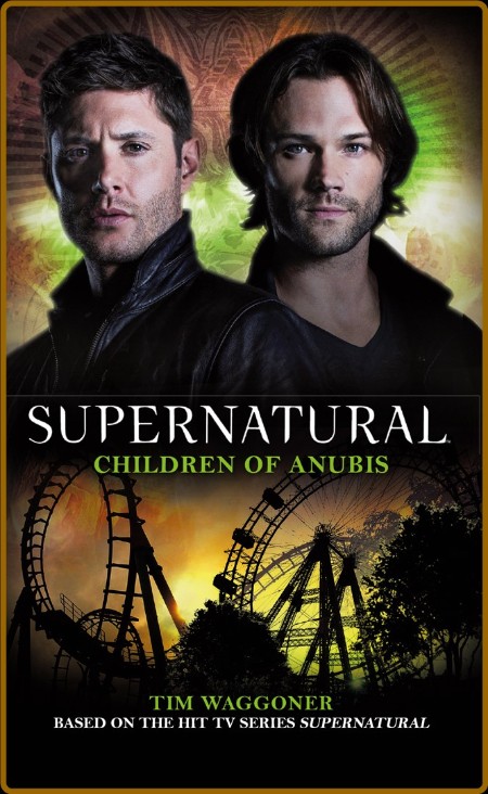 Supernatural - Children of Anubis