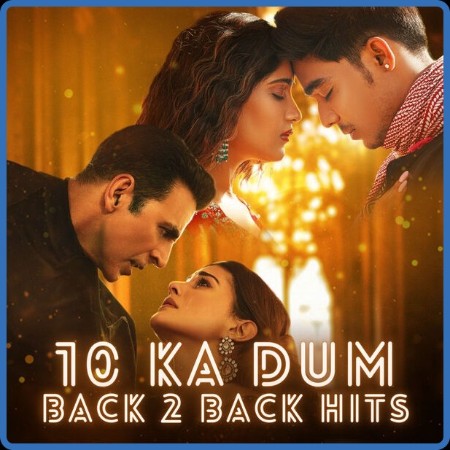 Various Artists - 10 Ka Dum Back 2 Back Hits (2023) FLAC