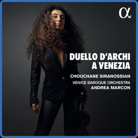 Chouchane Siranossian - Duello d'archi a Venezia (2023) [24Bit-192kHz] FLAC