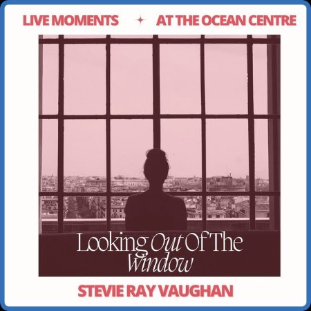 Stevie Ray Vaughan - Live Moments (At the Ocean Centre) - Look Out of the Window (...