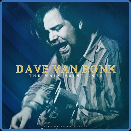 Dave Van Ronk - The Main Point 1978 (live) (2023) FLAC