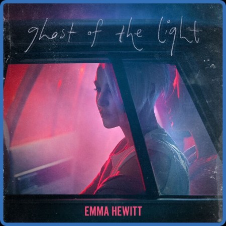 Emma Hewitt - Ghost of the Light (2023)  (16bit-44 1kHz)