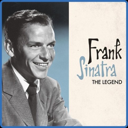 Frank Sinatra - Frank Sinatra  The Legend (2023) FLAC