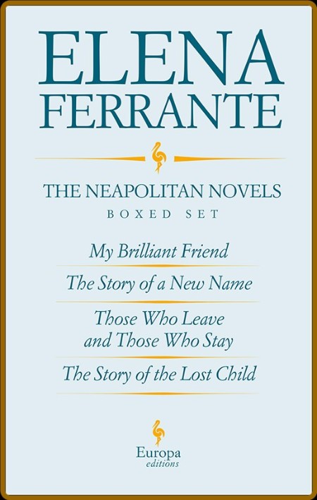 The Neapolitan Novels Boxed Set