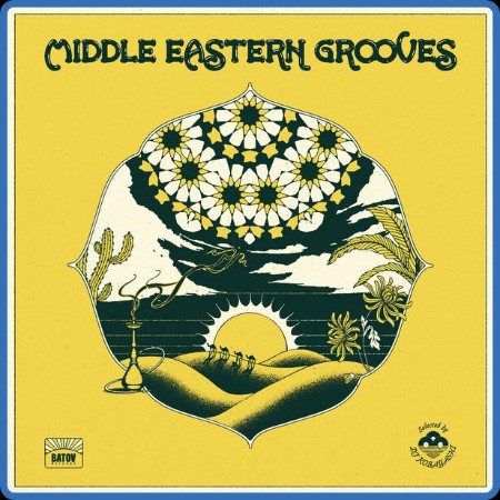 Various Artists - Middle Eastern Grooves (Selected by DJ Kobayashi) (2023)