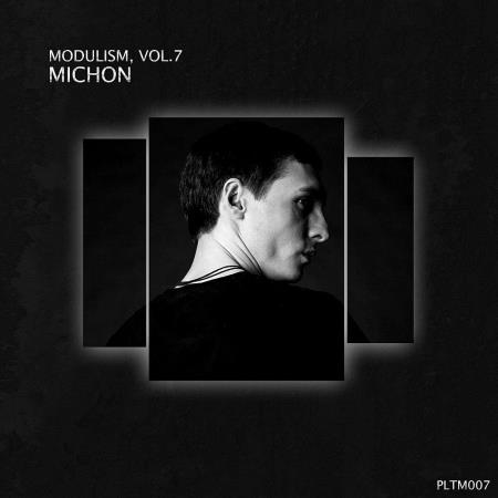 VA | Modulism Vol 7 (Compiled & Mixed by Michon) (2023) MP3