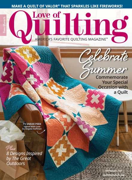 Fons & Porter’s Love Of Quilting №166 (July/August 2023)