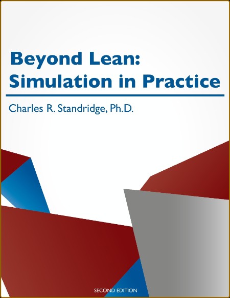 Beyond Lean : Simulation in Practice