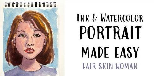 Ink and Watercolor Portrait Made Easy – Sketch a Woman in Simple Steps