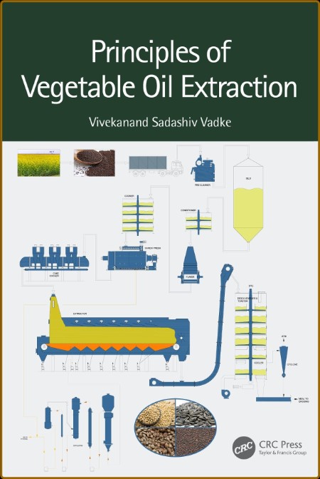 Principles of Vegetable Oil Extraction