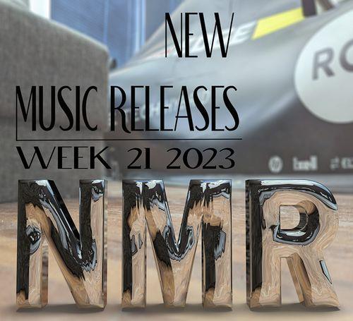 New Music Releases - Week 21 2023 (2023)