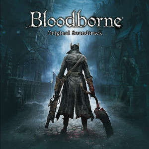 SIE Sound Team - Bloodborne (2015)