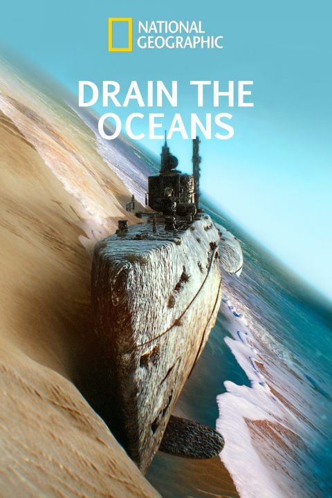 Wyprawa na dno / Drain the Oceans (2022) [SEZON 6] PL.1080i.HDTV.H264-B89 | POLSKI LEKTOR