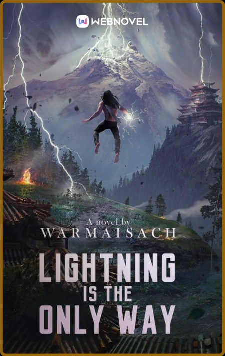 Lightning Is the Only Way: Book 1 Ad16549381ff0438a691bf256639fbf9