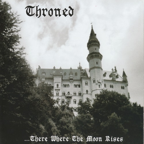 Throned - ...There Where the Moon Rises (EP, 2003) Lossless