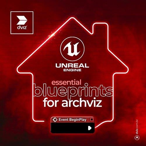 dviz – Essential Blueprints for Archviz |  Download Free