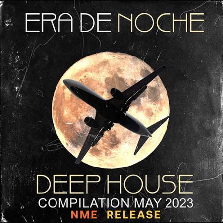 Картинка Era De Noche: Deep House Mix (2023)