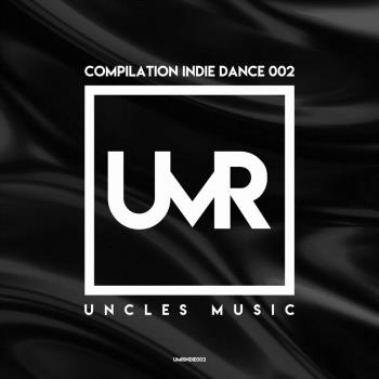 VA - Uncles Music "Compilation Indie Dance 002" (2023) MP3