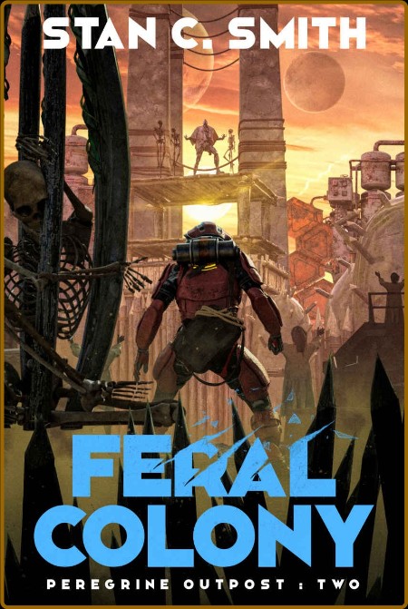 Feral Colony