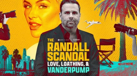 The Randall Scandal Love Loathing and Vanderpump 2023 1080p WEB h264-EDITH