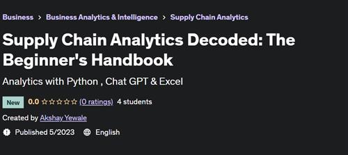 Supply Chain Analytics Decoded The Beginner’s Handbook