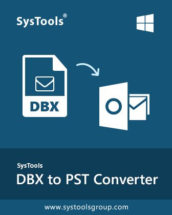 SysTools DBX to PST Converter  6.0 0f291c8e631a8b5731dcfab4fbc79e7a