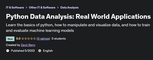 Python Data Analysis Real World Applications