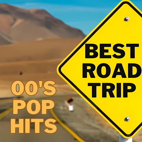 BEST ROAD TRIP - 00'S Pop Hits